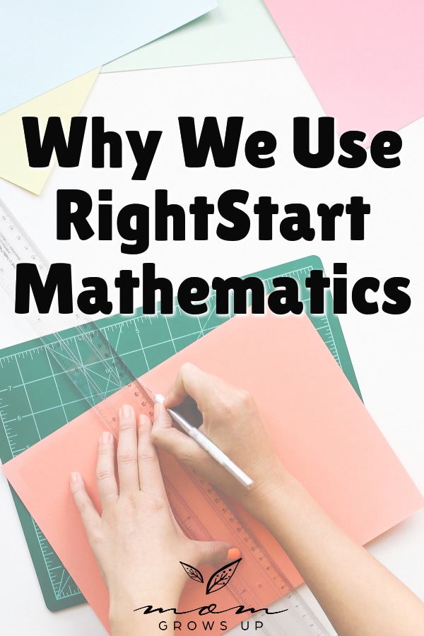 Why We Use RightStart Mathematics