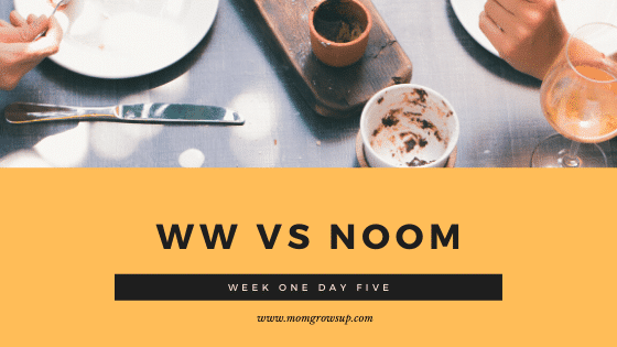 Weight Watchers vs Noom: Day 5