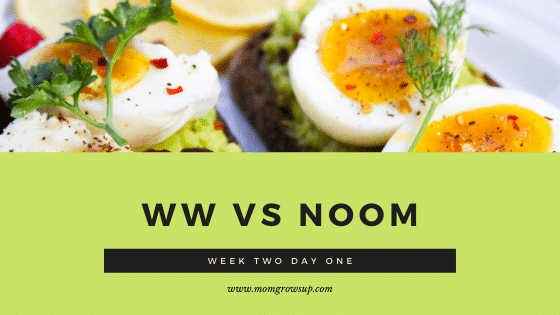 Weight Watchers vs Noom: Week 2 Day 1