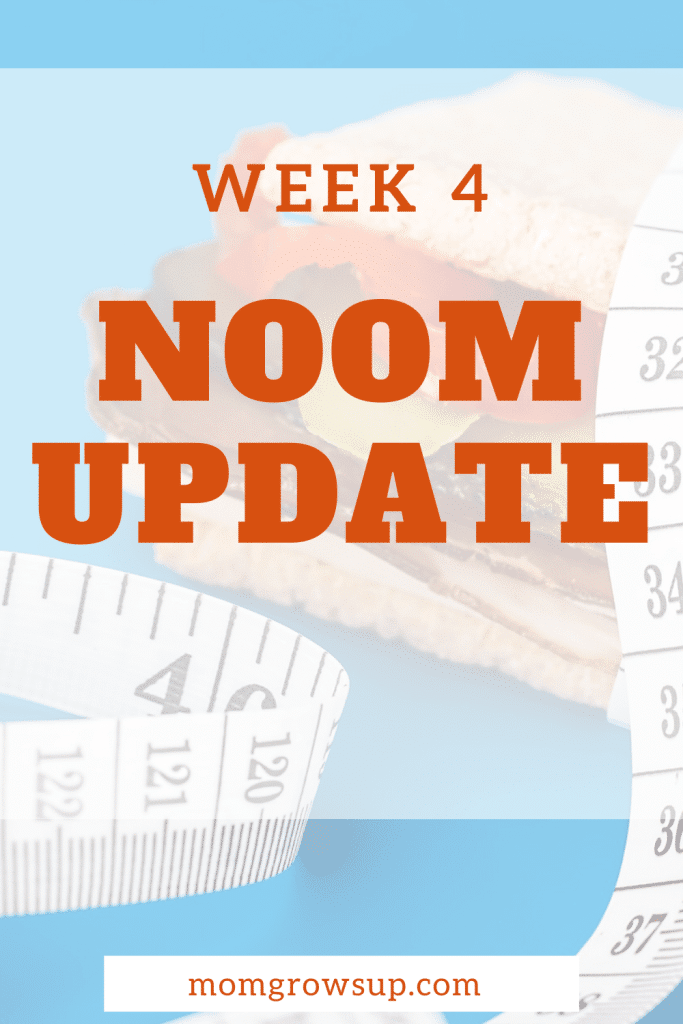 Noom Update: Week 4